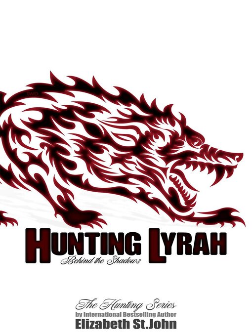 Title details for Hunting Lyrah by Elizabeth St.John - Available